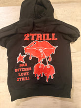 Load image into Gallery viewer, “Bad Bitches Love 2Trill” Pullover Hoodie
